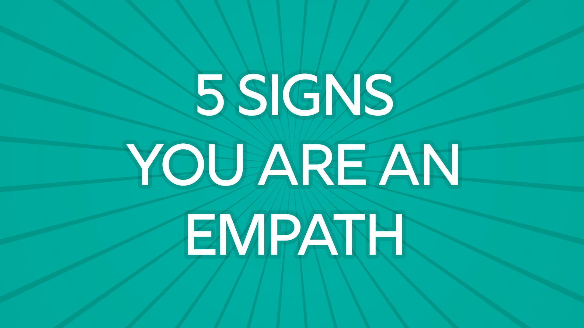 Top 5 Signs YOU are an Empath