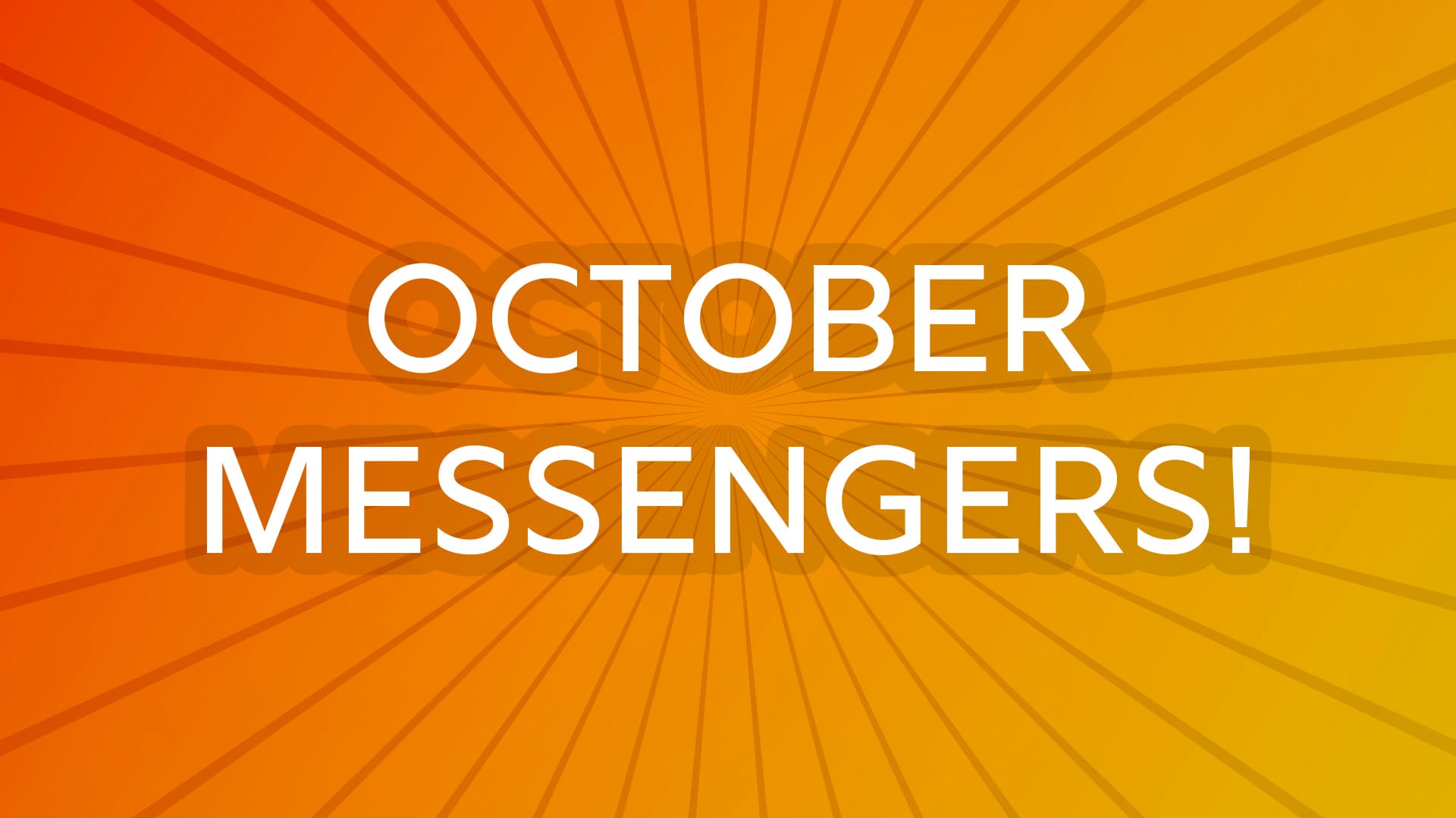 October's Messengers